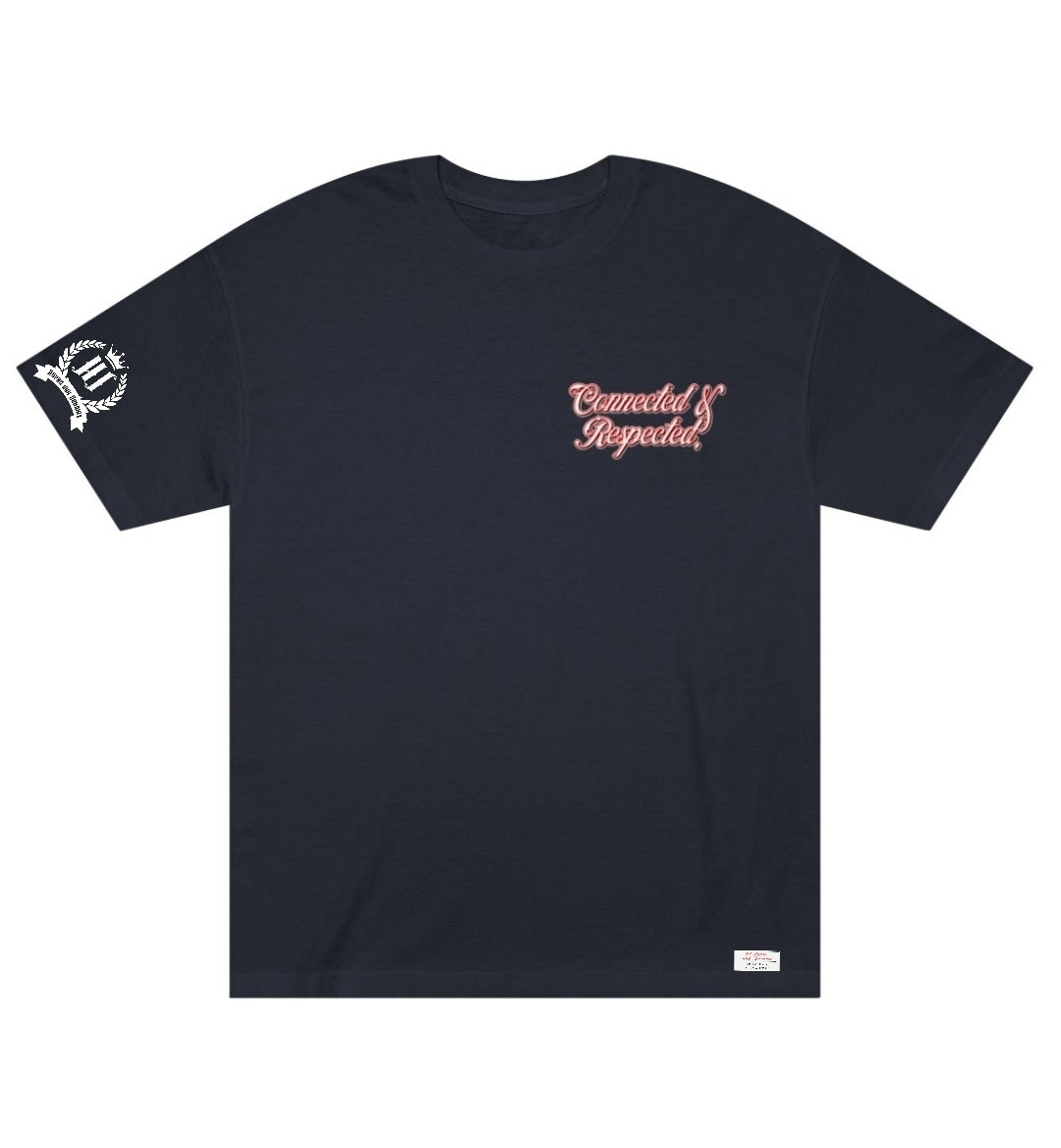 CONNECTED & RESPECTED T-Shirt