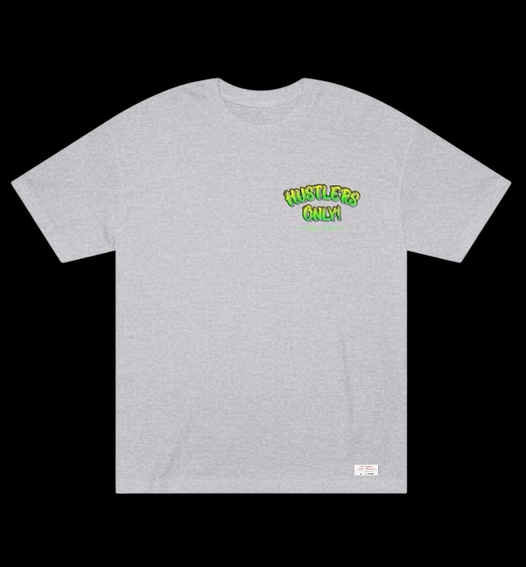 "HUSTLERS ONLY" Cotton Tees