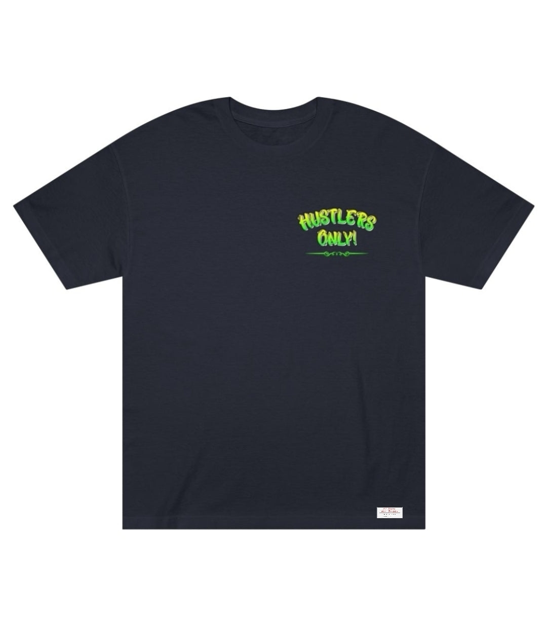 "HUSTLERS ONLY" Cotton Tees