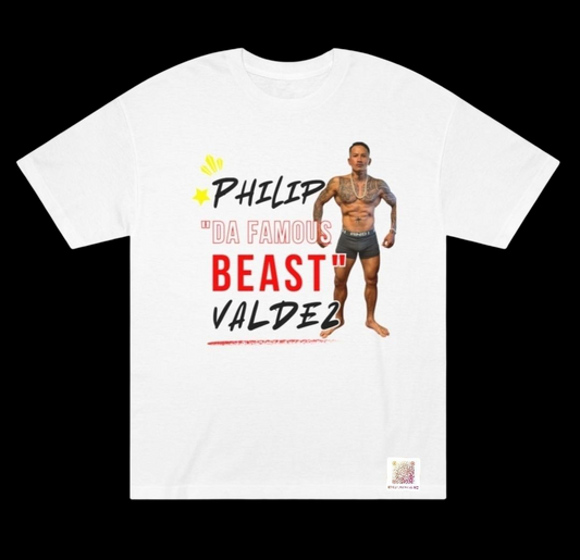 **Philip "DA FAMOUS BEAST" Valdez T-shirt**